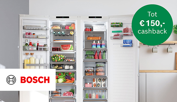 Nu tot €150,- cashback op geselecteerde Bosch koel- en vriesapparatuur